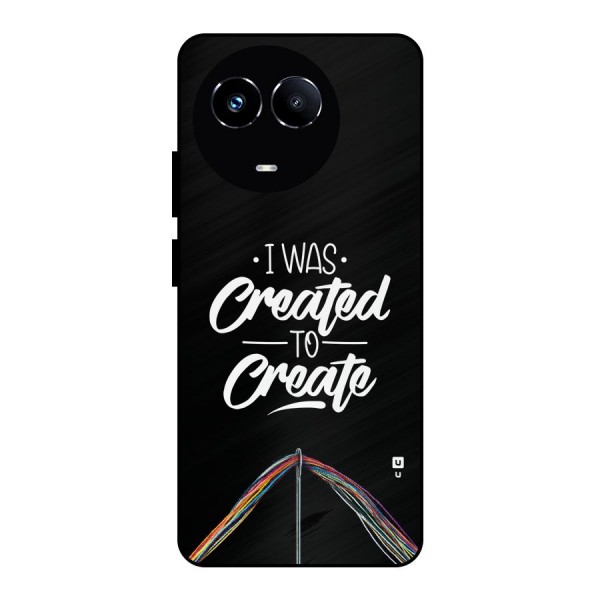 Created to Create Metal Back Case for Realme Narzo 60X