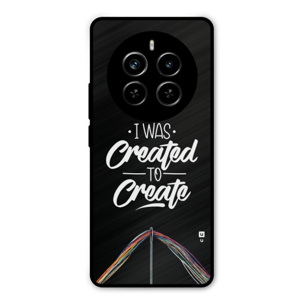 Created to Create Metal Back Case for Realme P1 Pro