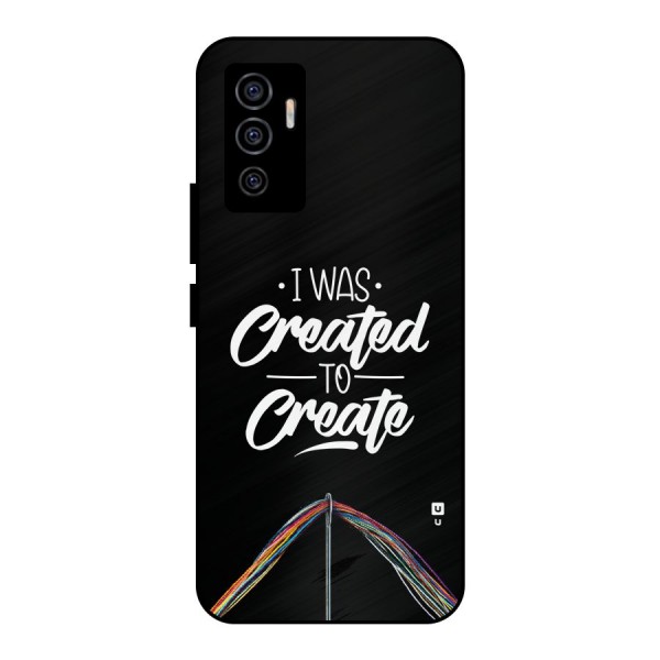 Created to Create Metal Back Case for Vivo V23e