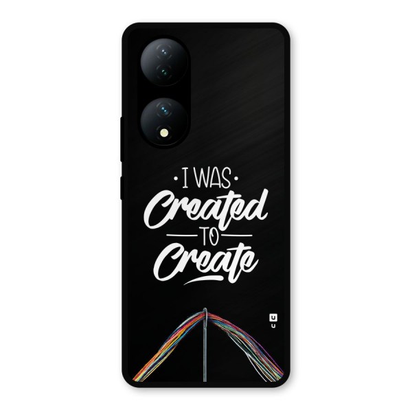 Created to Create Metal Back Case for Vivo Y100