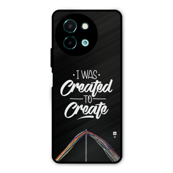 Created to Create Metal Back Case for Vivo Y58