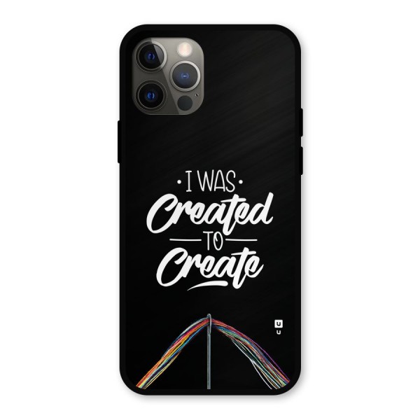 Created to Create Metal Back Case for iPhone 12 Pro