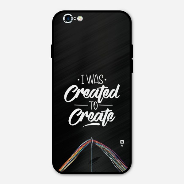 Created to Create Metal Back Case for iPhone 6 6s