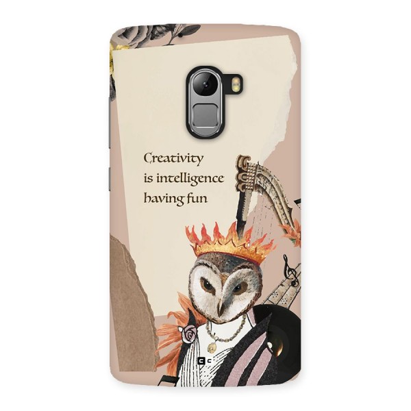 Creativity Intelligence Back Case for Lenovo K4 Note