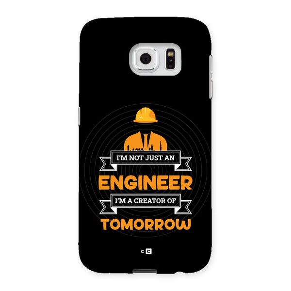 Creator Of Tomorrow Back Case for Galaxy S6