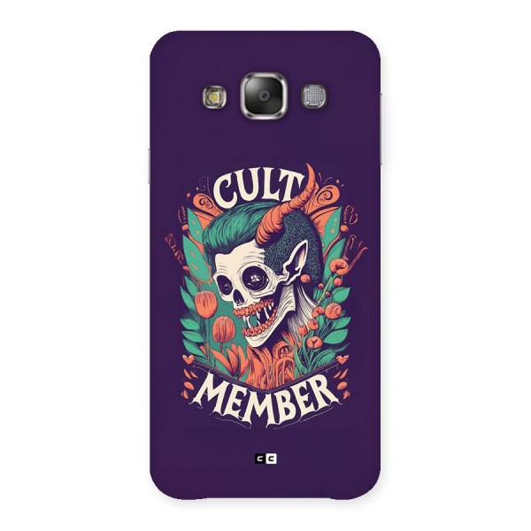 Cult Member Back Case for Galaxy E7