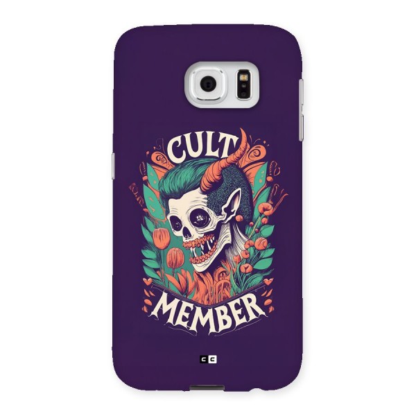 Cult Member Back Case for Galaxy S6