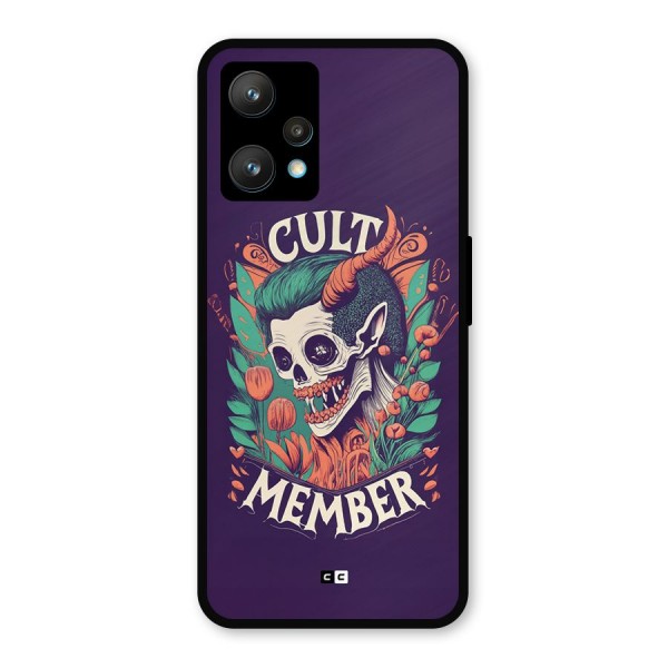 Cult Member Metal Back Case for Realme 9