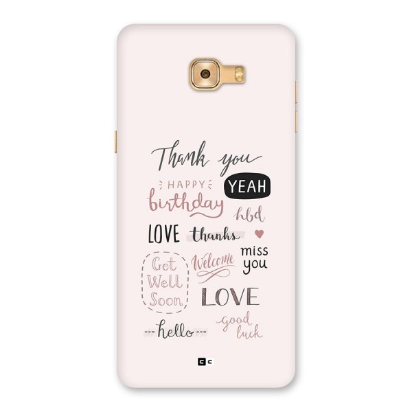 Cute Quotes Back Case for Galaxy C9 Pro