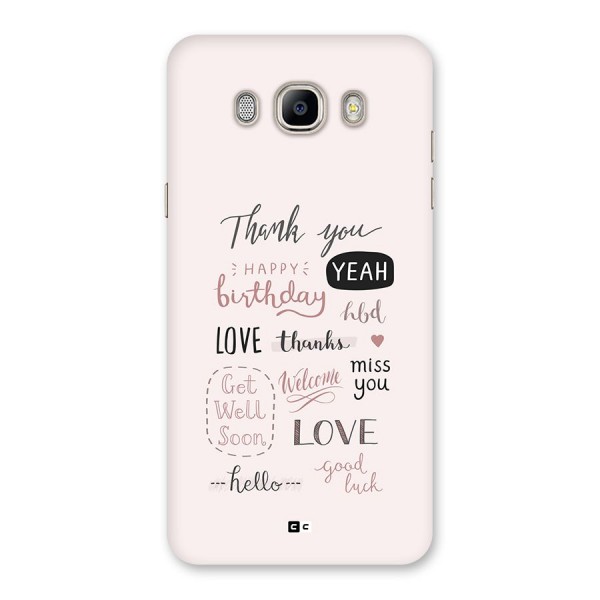 Cute Quotes Back Case for Galaxy On8