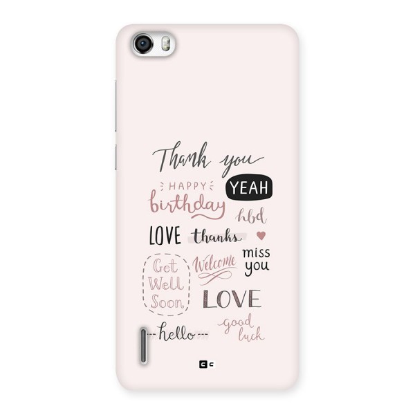 Cute Quotes Back Case for Honor 6