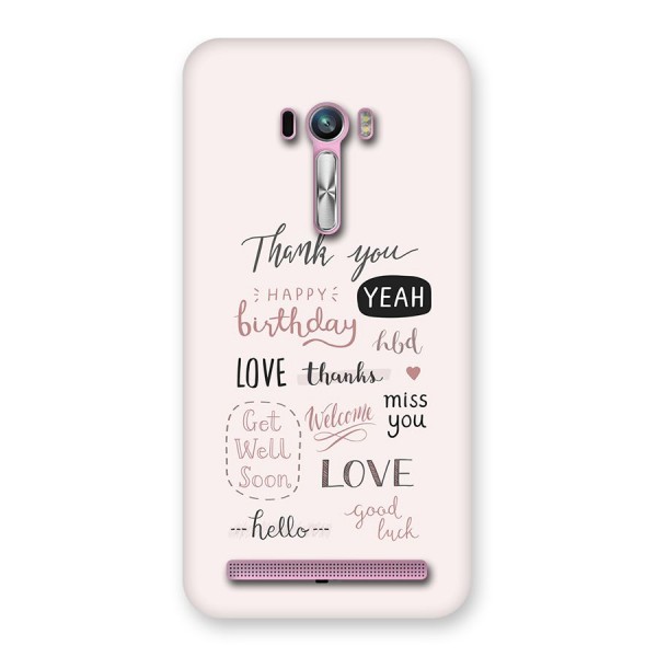 Cute Quotes Back Case for Zenfone Selfie