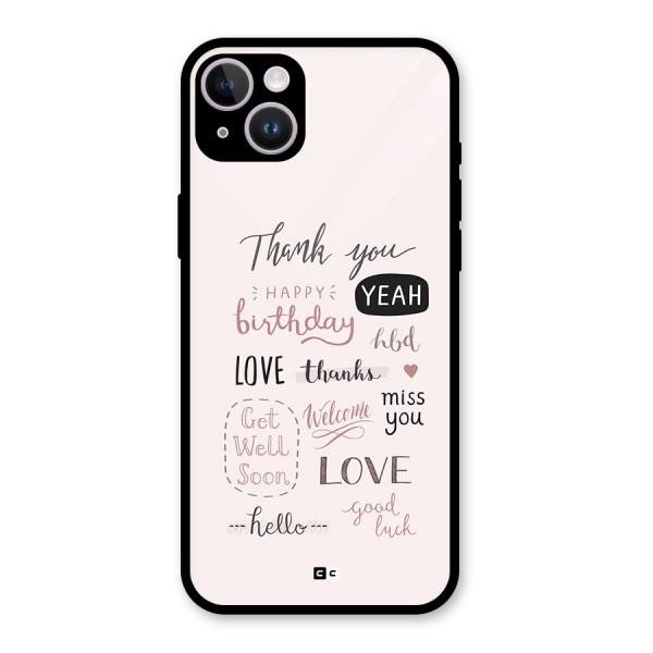 Cute Quotes Glass Back Case for iPhone 14 Plus