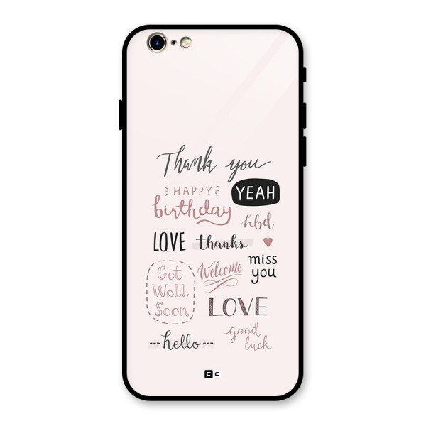 Cute Quotes Glass Back Case for iPhone 6 6S