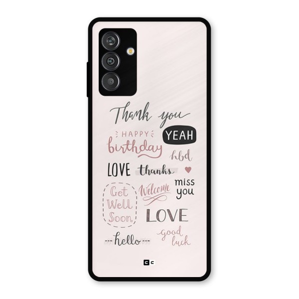Cute Quotes Metal Back Case for Galaxy M14 5G