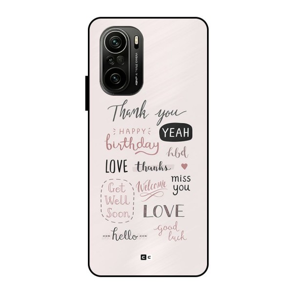 Cute Quotes Metal Back Case for Mi 11X Pro