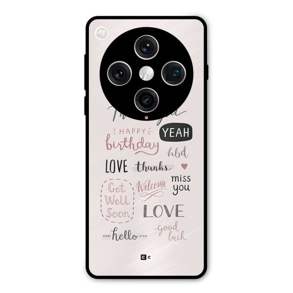 Cute Quotes Metal Back Case for Oppo Find X8 Pro