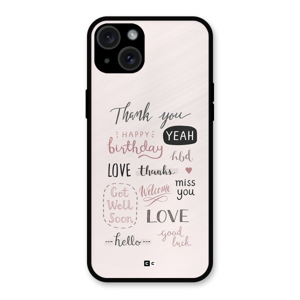 Cute Quotes Metal Back Case for iPhone 15 Plus