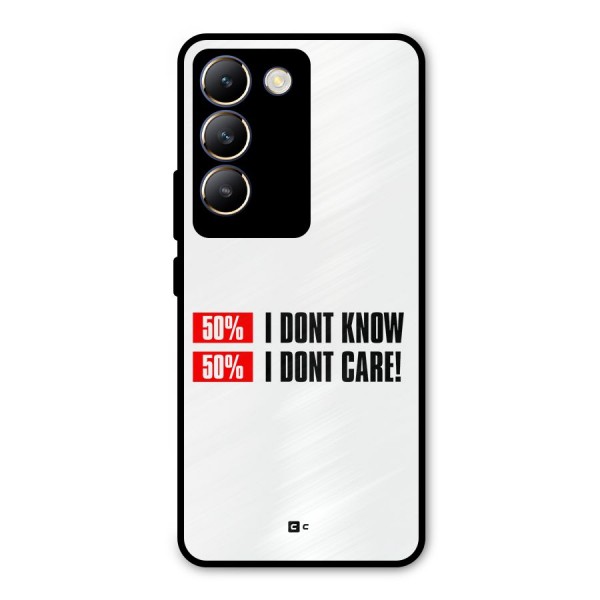 D Dont Know Metal Back Case for Vivo Y200e