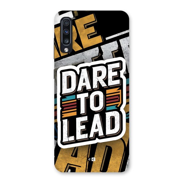 Dare To Lead Back Case for Galaxy A70