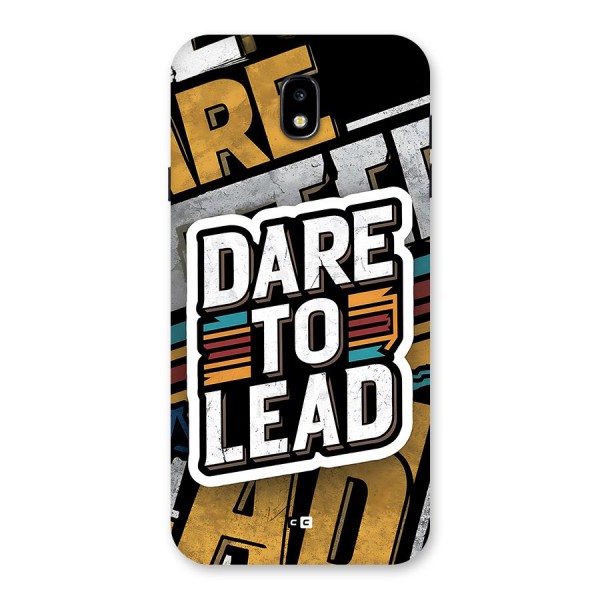 Dare To Lead Back Case for Galaxy J7 Pro