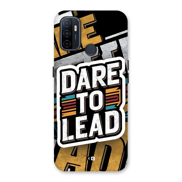 Dare To Lead Back Case for Oppo A33 (2020)