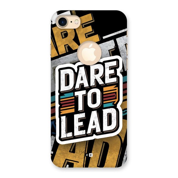 Dare To Lead Back Case for iPhone 7 Logo Cut