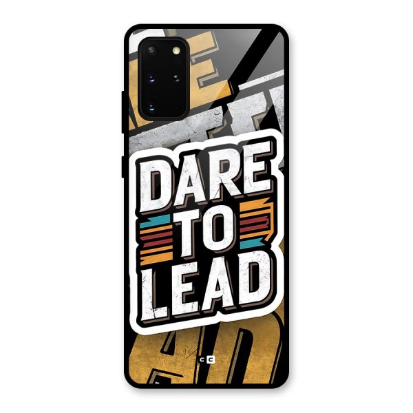 Dare To Lead Glass Back Case for Galaxy S20 Plus