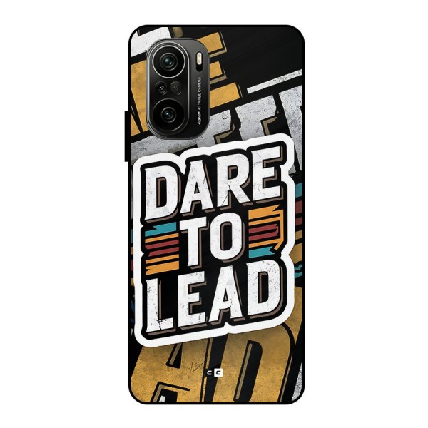 Dare To Lead Metal Back Case for Mi 11X Pro