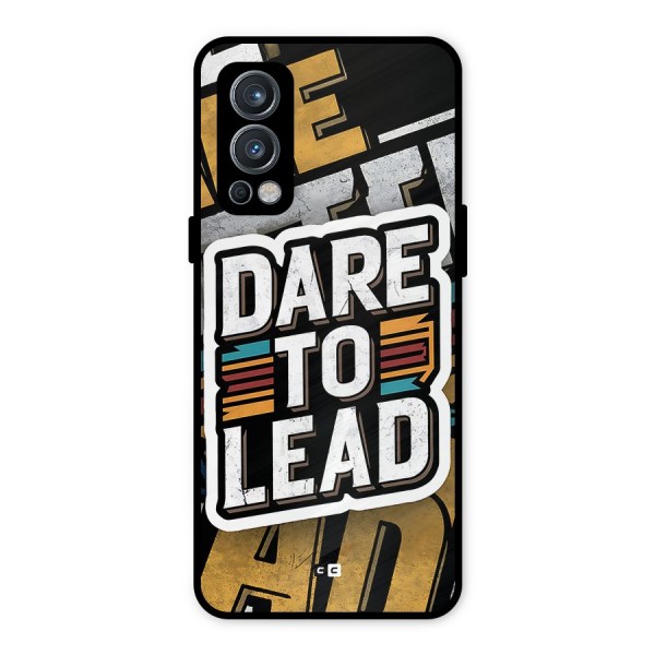 Dare To Lead Metal Back Case for OnePlus Nord 2 5G