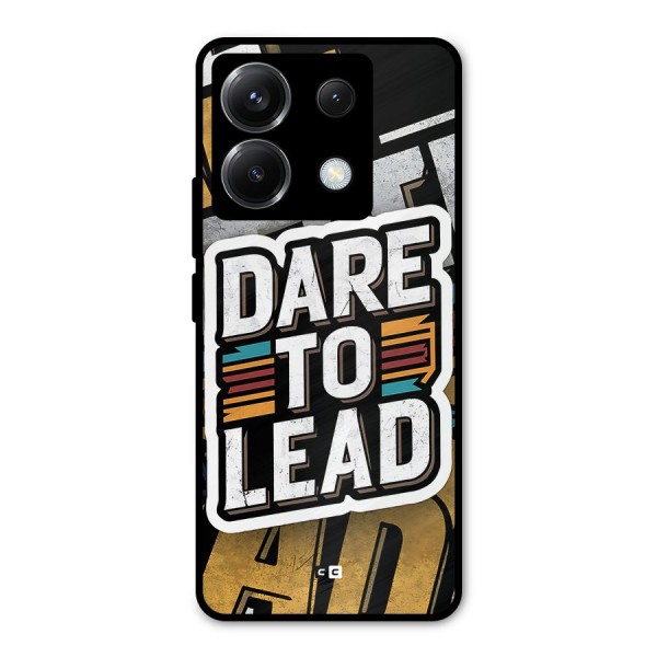 Dare To Lead Metal Back Case for Poco X6