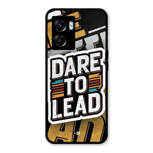 Dare To Lead Metal Back Case for Realme Narzo 50 5G