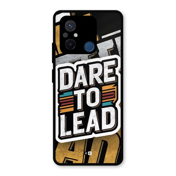 Dare To Lead Metal Back Case for Redmi 12C