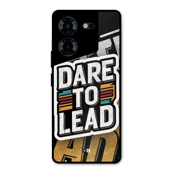 Dare To Lead Metal Back Case for Tecno Pova 5 Pro 5G