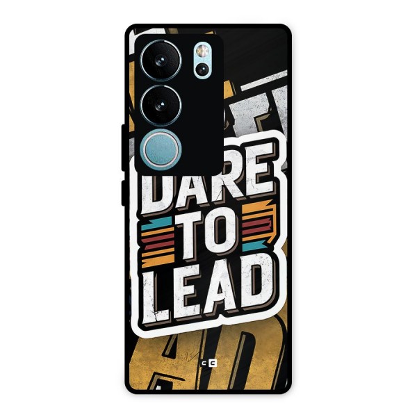 Dare To Lead Metal Back Case for Vivo V29