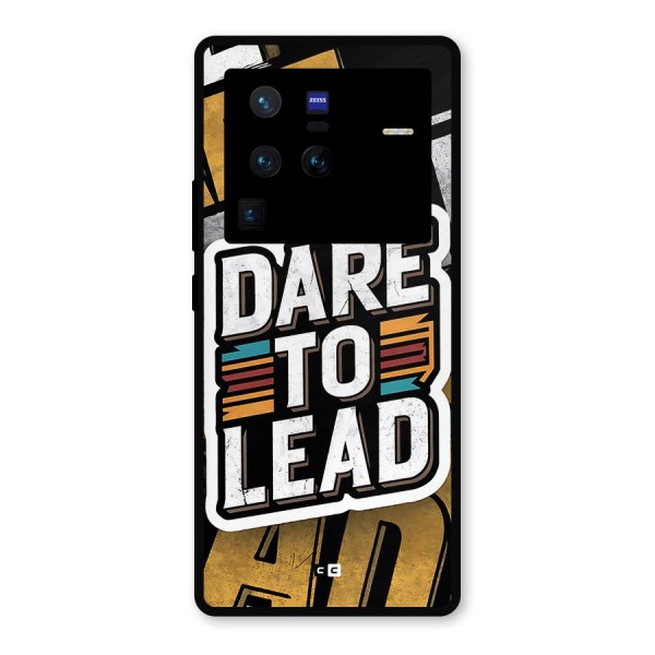 Dare To Lead Metal Back Case for Vivo X80 Pro