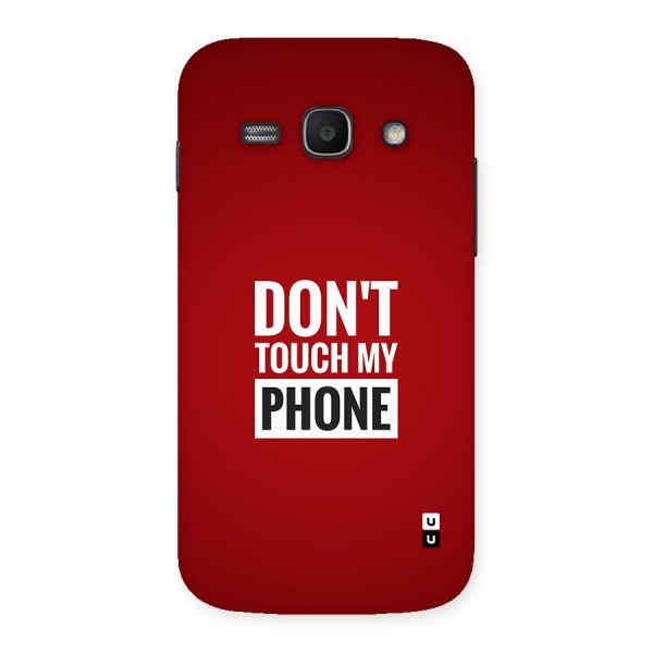Dare To Touch Back Case for Galaxy Ace3