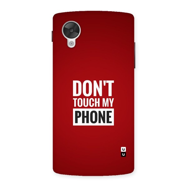 Dare To Touch Back Case for Google Nexus 5