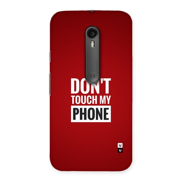 Dare To Touch Back Case for Moto G Turbo