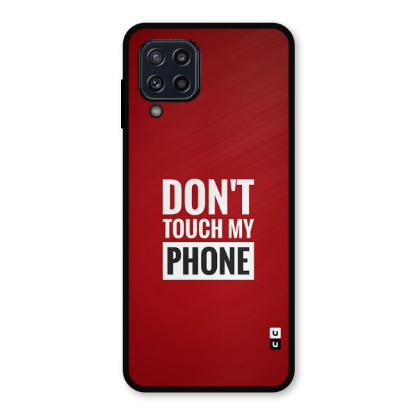 Dare To Touch Metal Back Case for Galaxy M32