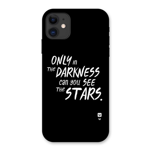 Darkness and the Stars Back Case for iPhone 11