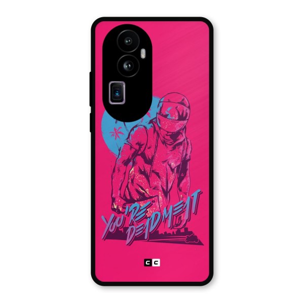 Dead Meat Metal Back Case for Oppo Reno10 Pro Plus