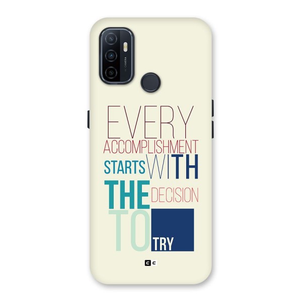 Decision To Try Back Case for Oppo A33 (2020)