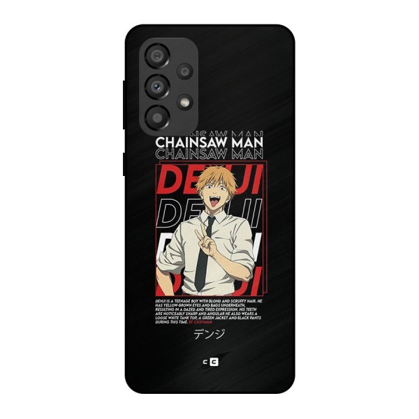 Denji Chainsaw Man Metal Back Case for Galaxy A33 5G