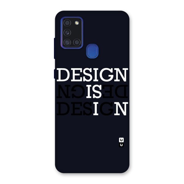 Design is In Typography Back Case for Galaxy A21s