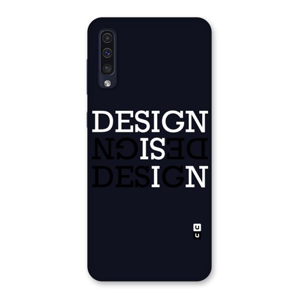 Design is In Typography Back Case for Galaxy A50