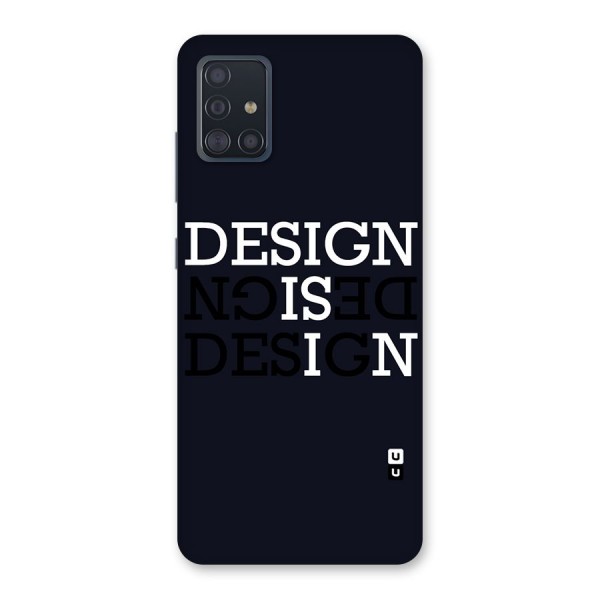 Design is In Typography Back Case for Galaxy A51