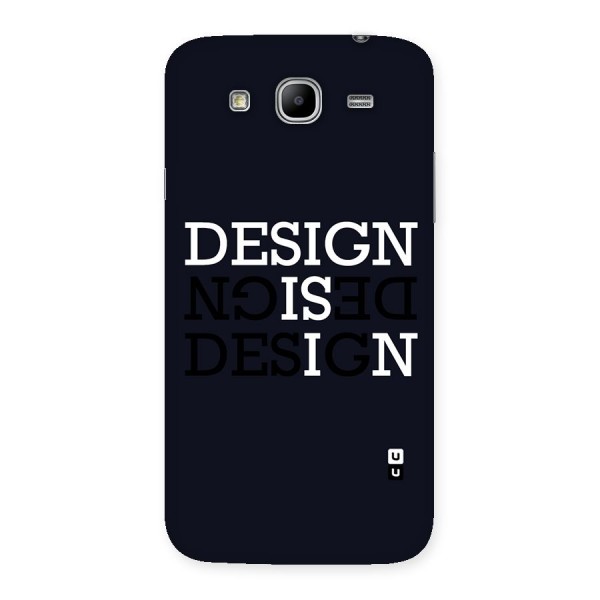 Design is In Typography Back Case for Galaxy Mega 5.8