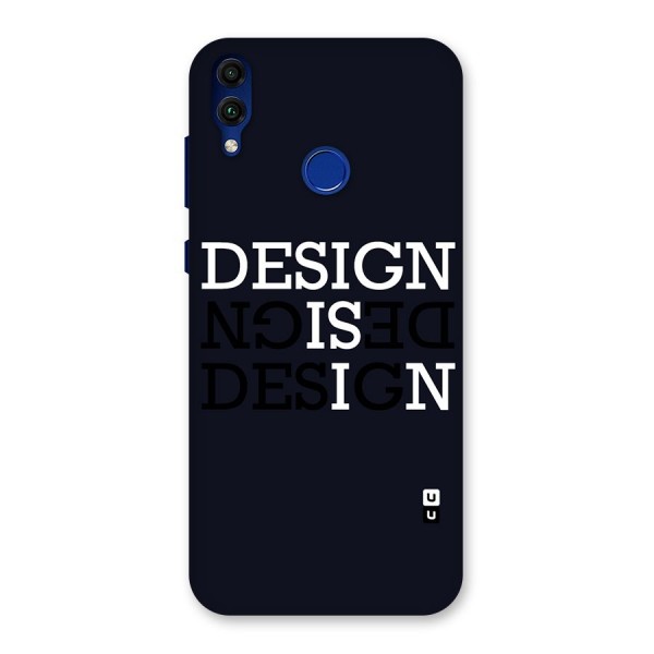 Design is In Typography Back Case for Honor 8C