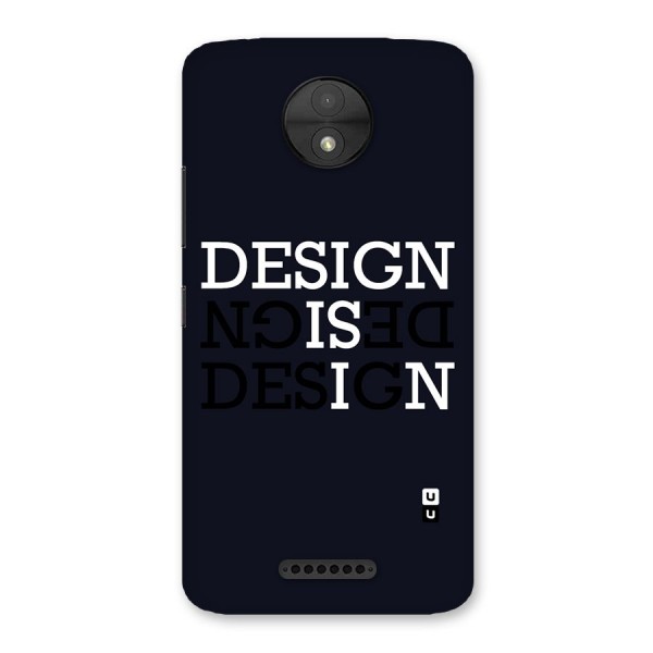 Design is In Typography Back Case for Moto C